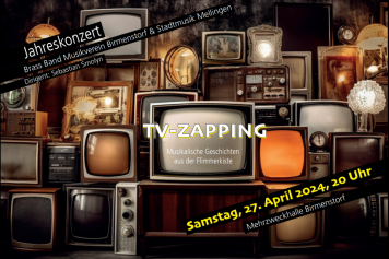 Ein unvergesslicher Abend mit dem Musikverein Birmenstorf und der Stadtmusik Mellingen am 27. April 2024